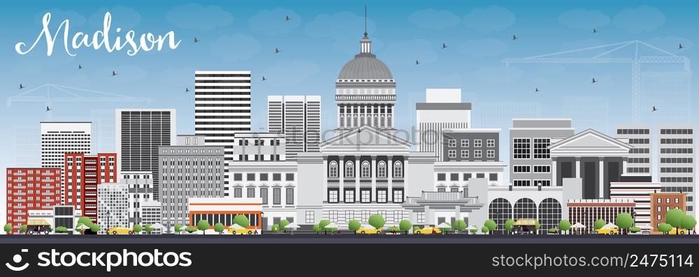 Madison Skyline with Gray Buildings and Blue Sky. Vector Illustration. Business Travel and Tourism Concept with Modern Buildings. Image for Presentation Banner Placard and Web Site.
