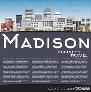 Madison Skyline with Gray Buildings, Blue Sky and Copy Space. Vector Illustration. Business Travel and Tourism Concept with Modern Buildings. Image for Presentation Banner Placard and Web Site.