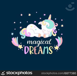 Magical dreams from unicorns.. Magical dreams from unicorns with lettering. Vector illustration for you design, print.