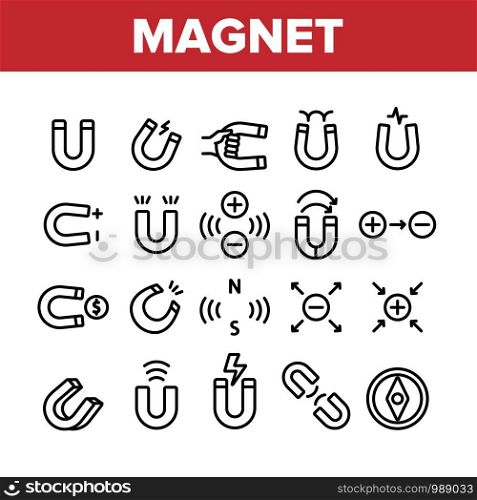 Magnet Power Collection Elements Icons Set Vector Thin Line. Negative And Positive, Magnetic Power, Steel Magnet And Compass Concept Linear Pictograms. Monochrome Contour Illustrations. Magnet Power Collection Elements Icons Set Vector
