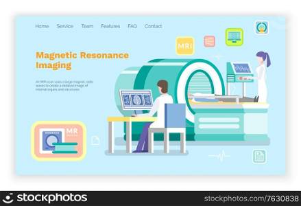 Magnetic resonance imaging vector, cr or mri help for patients. Nurse assistant and doctor sitting by computer looking at scan x ray result. Website or webpage template, landing page flat style. MRI Magnetic Resonance Imaging of Patient Web