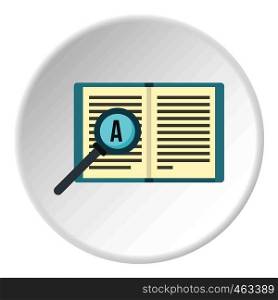 Magnifier and book icon in flat circle isolated vector illustration for web. Magnifier and book icon circle