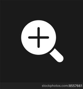 Magnifier and plus dark mode glyph ui icon. Simple filled line element. User interface design. White silhouette symbol on black space. Solid pictogram for web, mobile. Vector isolated illustration. Magnifier and plus dark mode glyph ui icon