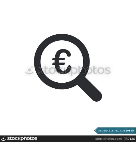 Magnifying Glass Euro Sign Icon Vector Template Illustration Design