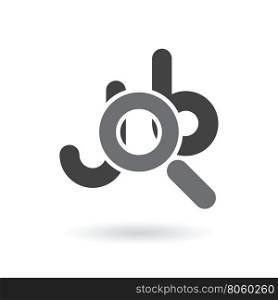 magnifying glass symbol as letter O of word job searching new job icon abstract vector illustration