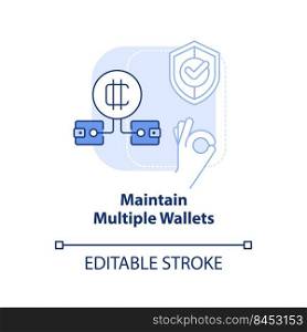 Maintain multiple wallets light blue concept icon. Investment. Cryptosecurity abstract idea thin line illustration. Isolated outline drawing. Editable stroke. Arial, Myriad Pro-Bold fonts used. Maintain multiple wallets light blue concept icon