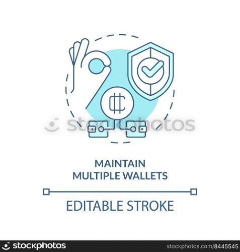 Maintain multiple wallets turquoise concept icon. Diversified investment abstract idea thin line illustration. Isolated outline drawing. Editable stroke. Arial, Myriad Pro-Bold fonts used. Maintain multiple wallets turquoise concept icon