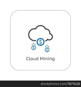 Make Money Icon. Business Concept. Cloud Mining. Flat Design. Isolated Illustration.