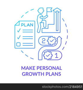 Make personal growth plans blue gradient concept icon. Employee engagement abstract idea thin line illustration. Professional skills development. Isolated outline drawing. Myriad Pro-Bold font used. Make personal growth plans blue gradient concept icon