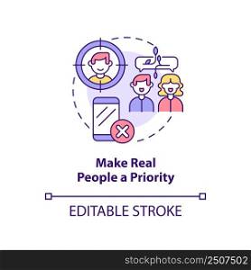 Make real people priority concept icon. Internet communication. Netiquette rule abstract idea thin line illustration. Isolated outline drawing. Editable stroke. Arial, Myriad Pro-Bold fonts used. Make real people priority concept icon