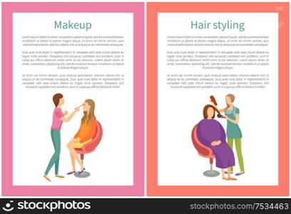 Makeup and hair styling posters set with text. Glamour girl in beauty room relaxing. Spa salon visagiste and hairdresser vector. Woman making new haircut. Makeup and Hair Styling Posters Set Text Spa Salon