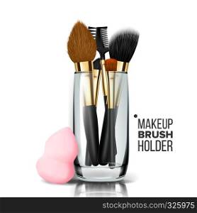 Makeup Brush Holder Vector. Glass Cup. Professional Woman Facial Equipment. Realistic Illustration. Makeup Brush Holder Vector. Glass Cup. Professional Woman Facial Equipment. Realistic Isolated Illustration