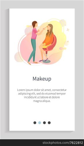Makeup vector, woman working on visage of customer, client sitting on chair, styling professional with brush and cosmetics, beautician service. Website or app slider template, landing page flat style. Makeup in Spa Salon, Stylist and Client on Chair