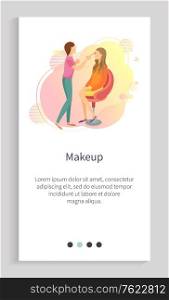 Makeup vector, woman working on visage of customer, client sitting on chair, styling professional with brush and cosmetics, beautician service. Website or app slider template, landing page flat style. Makeup in Spa Salon, Stylist and Client on Chair