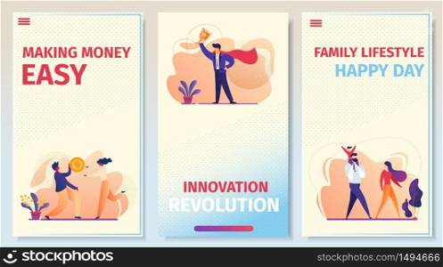 Making Money Easy, Innovation Revolution, Family Lifestyle Happy Day Mobile App Page Onboard Screen Set for Website. Business, Relations, Success. Cartoon Flat Vector Illustration, Vertical Banner. Business, Relations, Success Mobile App Page Set