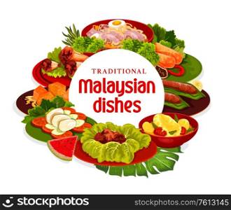 Malaysian cuisine dishes vector banner. Meat stew, fish curry and banana dessert, meat pies, noodle soup and grilled chicken, pumpkin in coconut milk. Malaysian cuisine meals, meat and vegetables. Malaysian cuisine dishes vector banner
