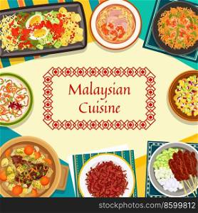 Malaysian cuisine menu cover with food dishes and meals, Asian restaurant vector poster. Malaysian traditional lunch and dinner food meat and shrimp noodles, chicken satay and seafood risotto rice. Malaysian food cuisine dishes and meals menu cover