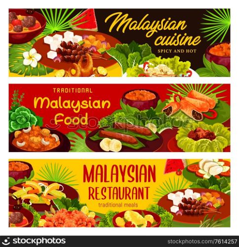 Malaysian cuisine restaurant meals. Dishes with stewed meat, fish and seafood products, marinaded vegetables and exotic fruits desserts, curry and soup with ribs. Malaysian menu vector covers design. Malaysian restaurant exotic meals vector banners