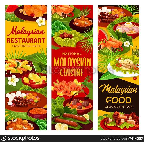 Malaysian cuisine restaurant menu meals banners. Meals with chicken and fish meat, hot curry and noodle soups, stewed vegetables, fruit salads and desserts. Malaysian national food. Malaysian cuisine restaurant meals banners