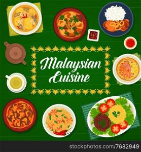 Malaysian food menu cover, Asian cuisine restaurant dishes and meals, vector. Malaysia traditional lunch and dinner food of rice with chicken, beef and lamb meat stew, seafood shrimps and pork noodles. Malaysian cuisine food, dishes lunch menu cover