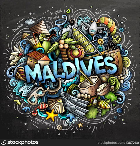 Maldives hand drawn cartoon doodles illustration. Funny travel design. Creative art vector background. Handwritten text with exotic island elements and objects. Chalkboard composition. Maldives hand drawn cartoon doodles illustration. Funny travel design.