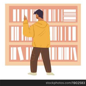 Male character searching for book to read in bookstore or library reaching to shelf. Young student deciding to buy publication or textbook to prepare for school. Leisure and hobby. Vector in flat. Student looking for book in bookstore or library