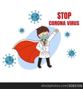 Male Doctor as a Hero with a Mask and a Red cover Stand for fight with Viruses. Stop Coronavirus. Covid-19 Vector Flat Cartoon Illustration.