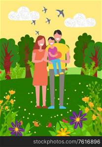Man and woman with son vector, family with father mother and kid on nature, smiling parents and kid on hands of dad, swallows and natural landscape, young family in park. Happy Family Spending Time in Park, Nature Vector
