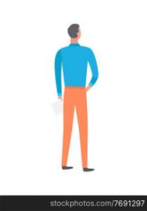 Man back view, full length of standing human wearing shirt and trousers. Fit single male holding hand on belt, posing person in casual clothes vector. Male Full Length, Standing Human, Back View Vector