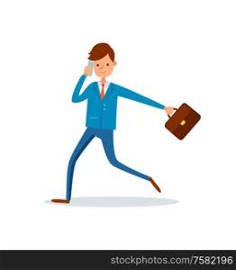 Man director talking on phone and running to work vector. Businessman with briefcase and papers in case, executive worker. Rush time late for job. Man Director Talking on Phone and Running to Work