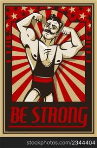 Man gym poster. Retro strongman character, sport workout advertisement, muscular guy with moustache, bodybuilder banner, vintage style circus athlete carnival party, sportsman with text vector concept. Man gym poster. Retro strongman character, sport workout advertisement, muscular guy with moustache, bodybuilder banner, vintage style circus athlete carnival party vector concept