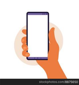 Man hand holding smartphone with blank white screen. Using mobile smart phone. Flat design concept. Vector illustration
