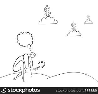 Man has a magnifying glass in hand and is looking for money on the floor. But all the money's on the clouds. Black outlines and white.