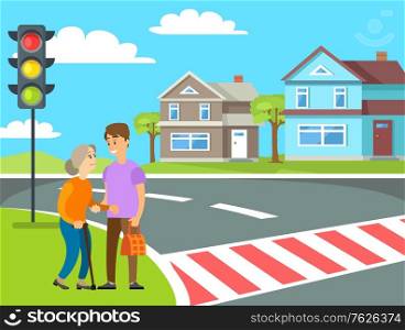 Man helping grandma crossing road by zebra, volunteering to old woman, pedestrians near traffic light and buildings, trees and clouds, roadway vector. Flat cartoon. Old Woman Crossing Roadway, Pedestrian Vector