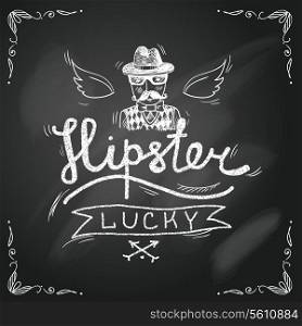 Man hipster retro poster with text in sketch style on chalkboard vector illustration