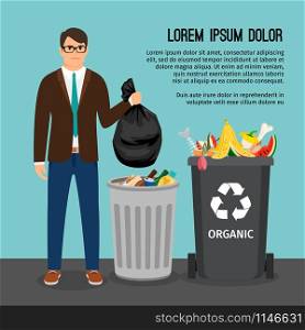 Man holding a big trash bag, near the garbage container, vector illustration. Man with trash bag