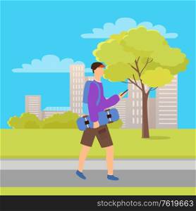 Man holding skateboard, walking boy using phone, person wearing casual clothes and backpack. Vector skateboarder going outdoor, urban skater in park vector. Skater Going with Phone and Skateboard in Park