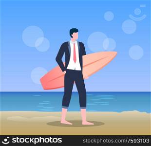 Man holding surfboard on beach, freelancer or businessman in suit standing on sand. Business trip or summer vacation, full length view of male vector. Male Holding Surfboard, Standing on Beach Vector