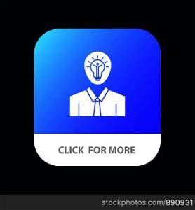 Man, Idea, Success, Light, Growth Mobile App Button. Android and IOS Glyph Version