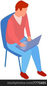 Man in casual outfit sitting on comfortable chair and browsing or working on laptop at his laps. Male character types on keyboard with computer, works remotely. Person is freelancing on laptop. Man sitting on comfortable chair and browsing, freelancing or working on laptop at his laps