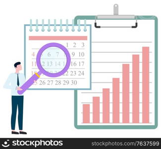 Man investigating calendar by magnifying glass, big clipboard with graphs and charts, join to our team. Vector male with loupe and statistical data analyzing. Man Investigating Calendar, Magnifying Glass Graph
