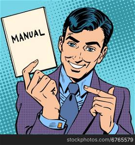 man manual. The man is a businessman with a manual in hand. Retro style pop art