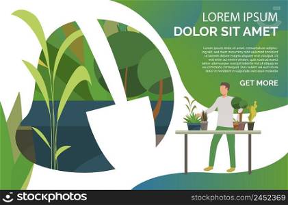 Man standing at table, growing houseplants in pots, s&le text. Leaves, nature, agriculture concept. Presentation slide template. Vector illustration for topics like botany, planting, gardening. Man standing at table, growing houseplants in pots, s&le text