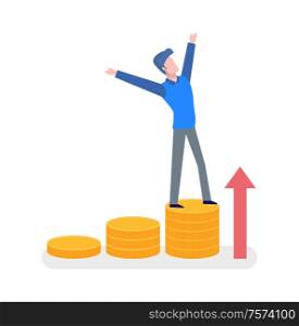Man standing on golden coins with hands up, finance strategy. Growth arrow, human in casual clothes, portrait view, rising up steps, money progress vector. Man Standing on Coins with Hands Up, Arrow Vector