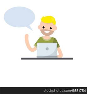 Man with laptop. Smiling happy guy talking. Study and education. Bubble dialogue and advice. Cartoon flat illustration. Student at school. Work at computer and speech. Man with laptop.