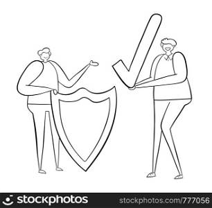 Man with shield and other man holding check mark, hand-drawn vector illustration. Black outlines and white.
