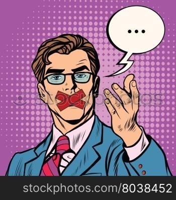 Man with taped mouth pop art retro vector. Censorship and freedom of speech. Policy and human rights. Man with taped mouth