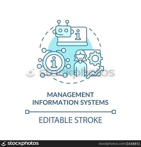 Management information systems turquoise concept icon. Improve business performance abstract idea thin line illustration. Isolated outline drawing. Editable stroke. Arial, Myriad Pro-Bold fonts used. Management information systems turquoise concept icon