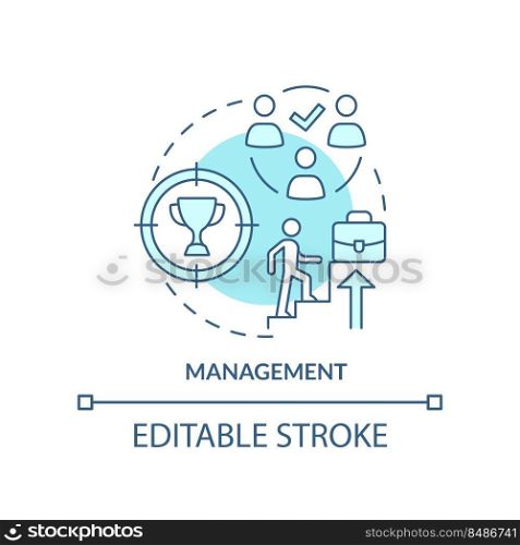 Management turquoise concept icon. Thing that affect workplace culture abstract idea thin line illustration. Career growth. Isolated outline drawing. Editable stroke. Arial, Myriad Pro-Bold fonts used. Management turquoise concept icon