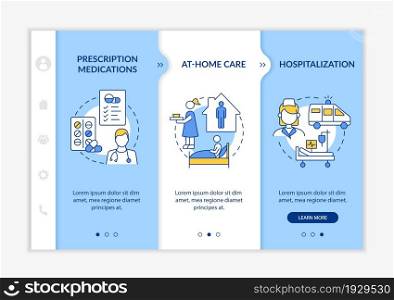 Managing pneumonia onboarding vector template. Responsive mobile website with icons. Web page walkthrough 3 step screens. Hospitalization and home care color concept with linear illustrations. Managing pneumonia onboarding vector template
